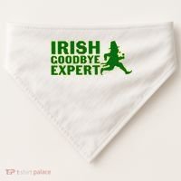 Irish Goodbye Expert Funny St Patrick's Day Irish Ireland USA-Made Doggie Bandana thumb 0