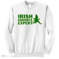 Irish Goodbye Expert Funny St Patrick's Day Irish Ireland Sweatshirt thumb 0