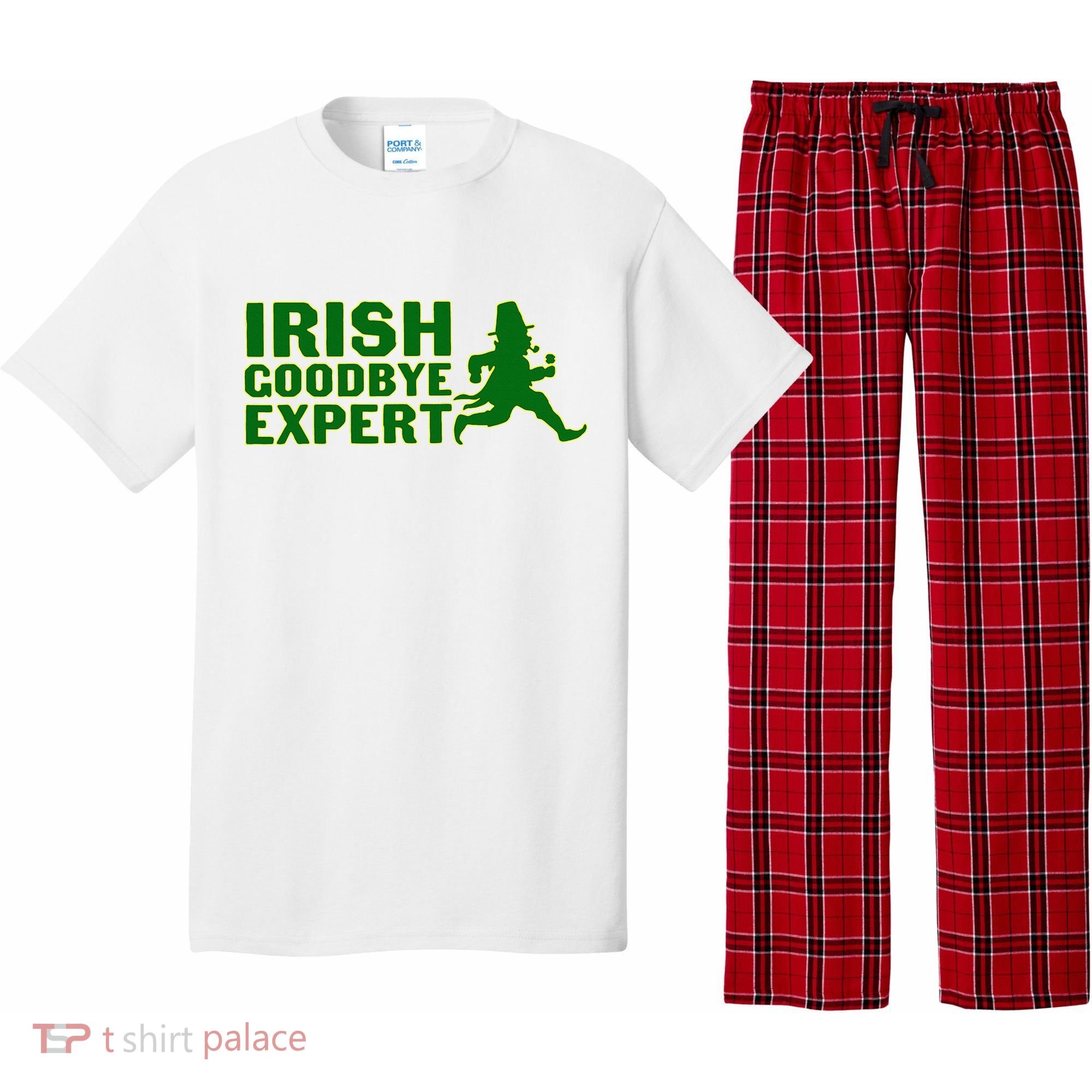 Irish Goodbye Expert Funny St Patrick's Day Irish Ireland Pajama Set