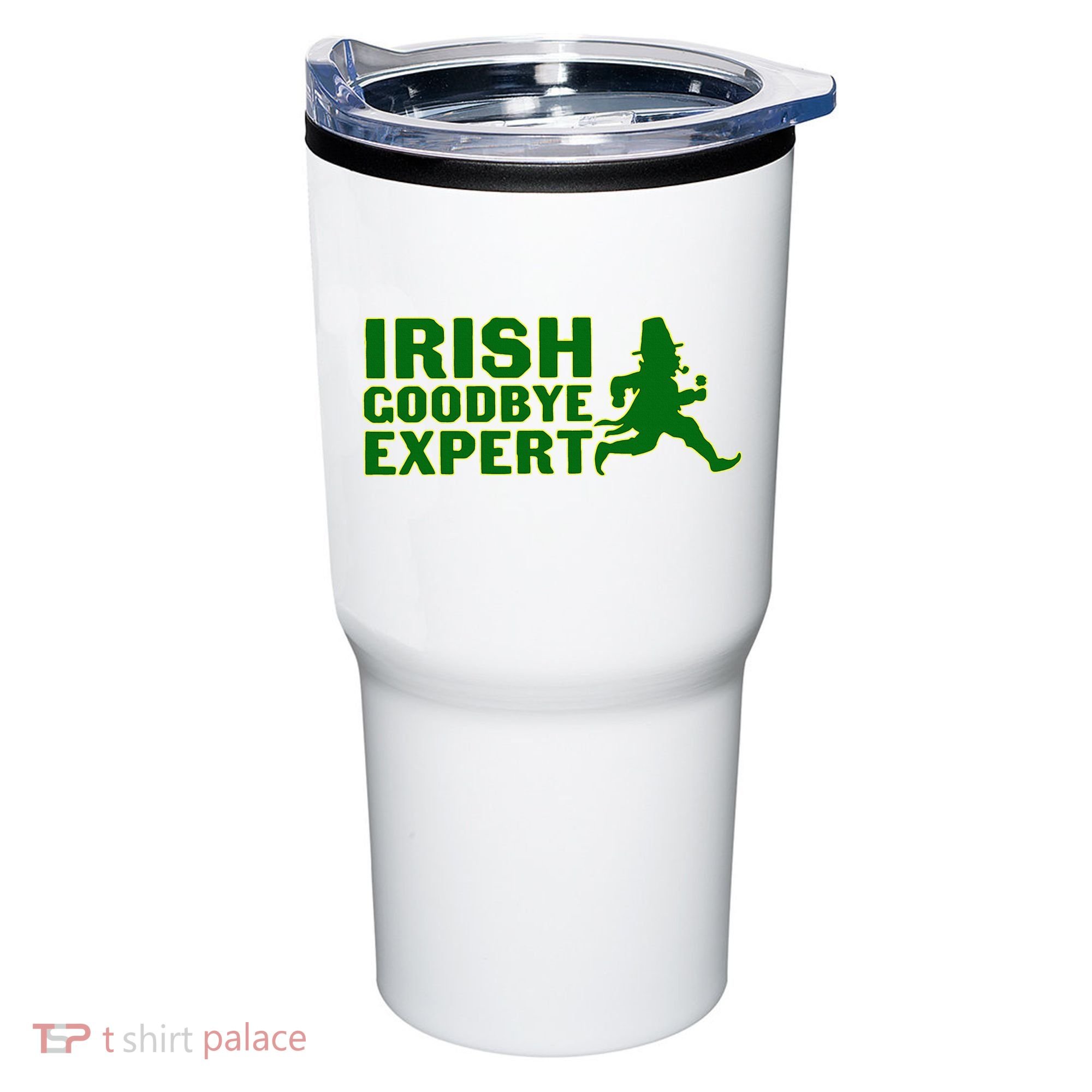 Irish Goodbye Expert Funny St Patrick's Day Irish Ireland Tumbler