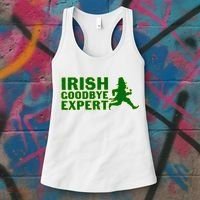 Irish Goodbye Expert Funny St Patrick's Day Irish Ireland Women's Tank Top thumb 3