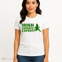 Irish Goodbye Expert Funny St Patrick's Day Irish Ireland Women's T-Shirt thumb 4