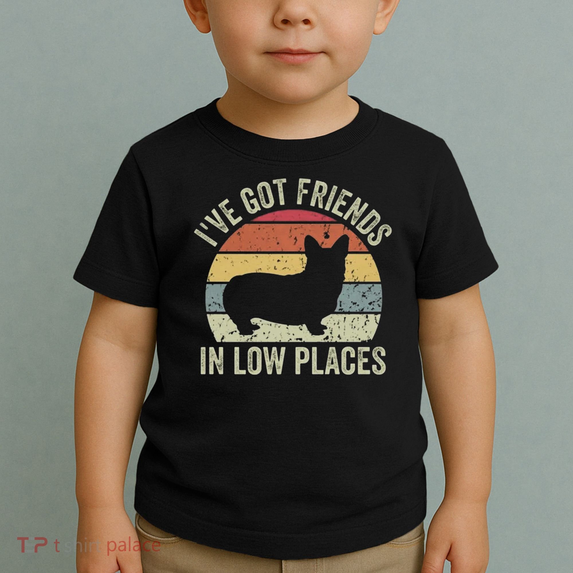 I've Got Friends In Low Places Corgi Toddler T-Shirt