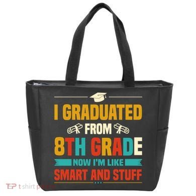 I Graduated From 8th Grade Now Im Like Tote Bag