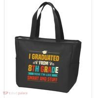 I Graduated From 8th Grade Now Im Like Tote Bag thumb 3