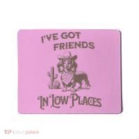 IVe Got Friends In Low Places Dachshund Mousepad thumb 0