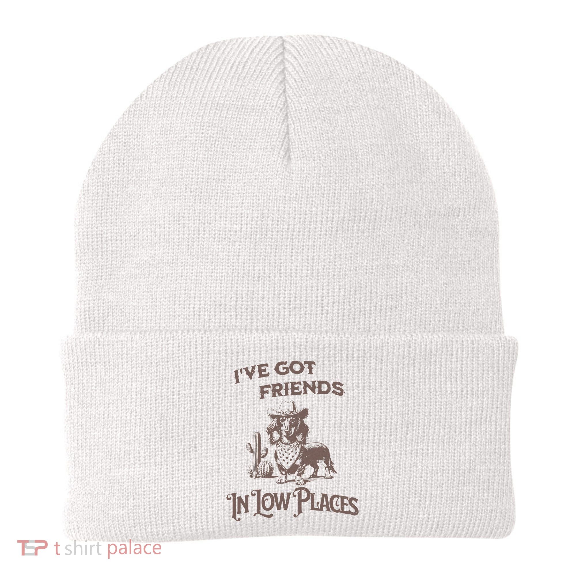 IVe Got Friends In Low Places Dachshund Beanie
