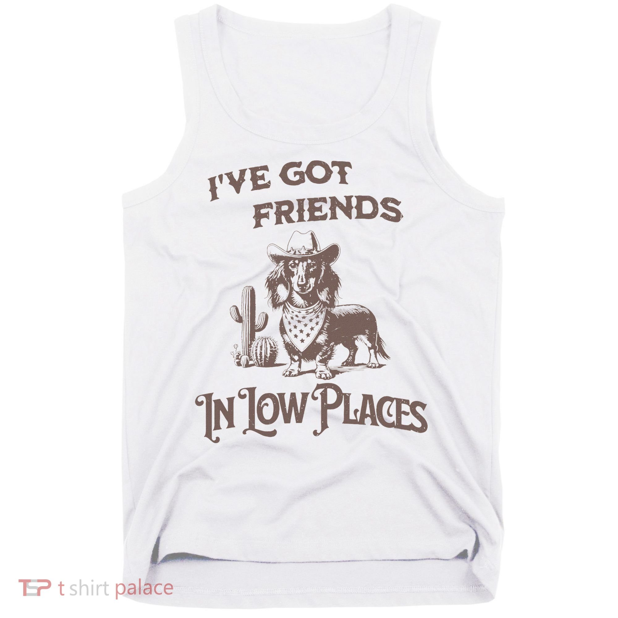 IVe Got Friends In Low Places Dachshund Tank Top