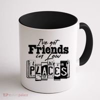 I've Got Friend In Low Places Travel Lover Coffee Mug thumb 1