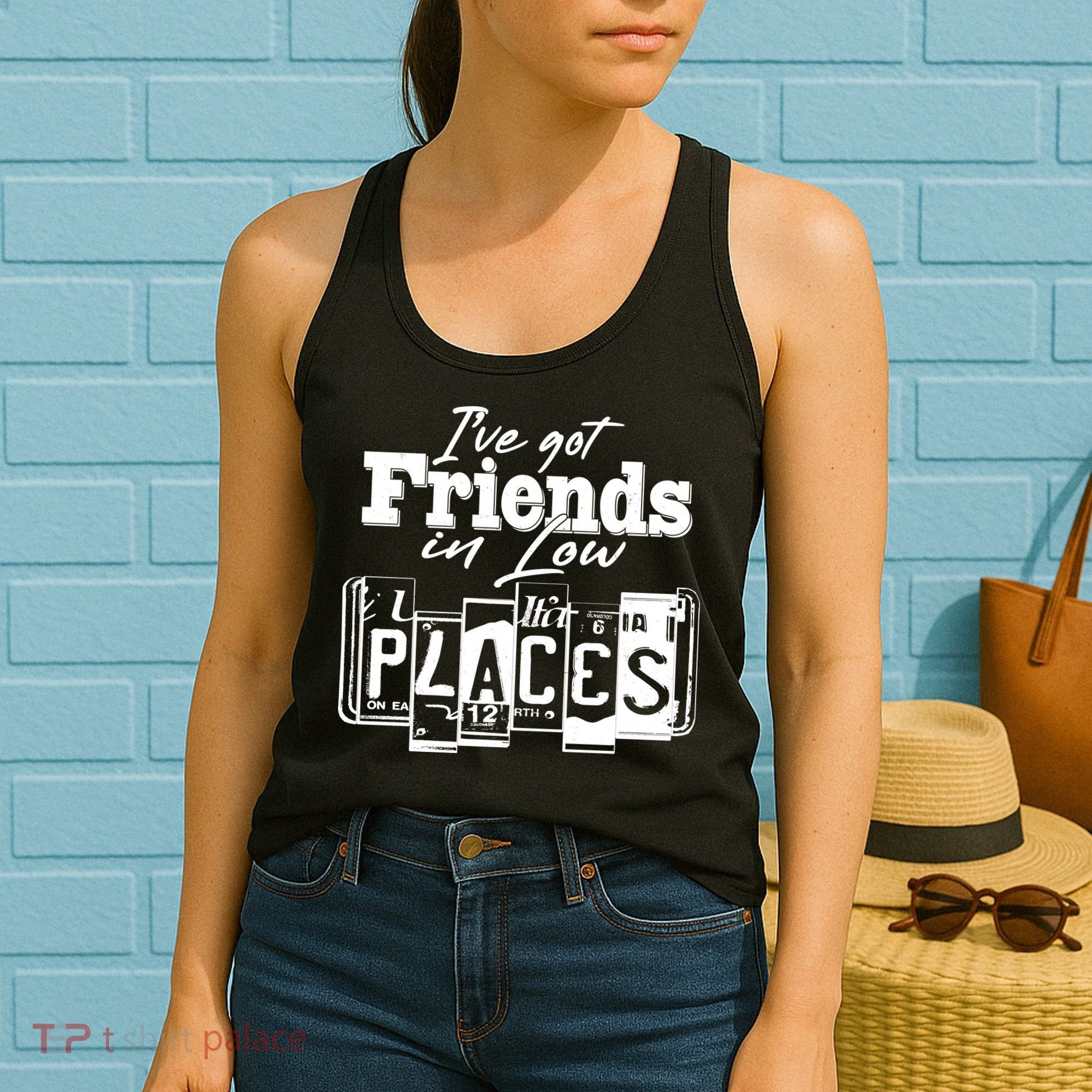 I've Got Friend In Low Places Travel Lover Women's Tank Top
