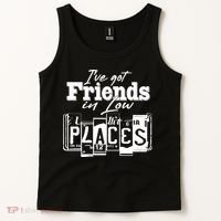 I've Got Friend In Low Places Travel Lover Tank Top thumb 2
