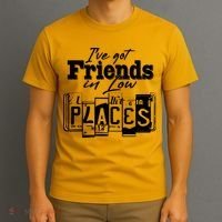 I've Got Friend In Low Places Travel Lover T-Shirt thumb 3