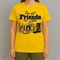 I've Got Friend In Low Places Travel Lover T-Shirt thumb 4