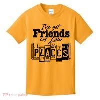 I've Got Friend In Low Places Travel Lover Kids T-Shirt thumb 0