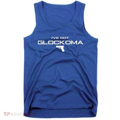 IVe Got Glockoma Tank Top