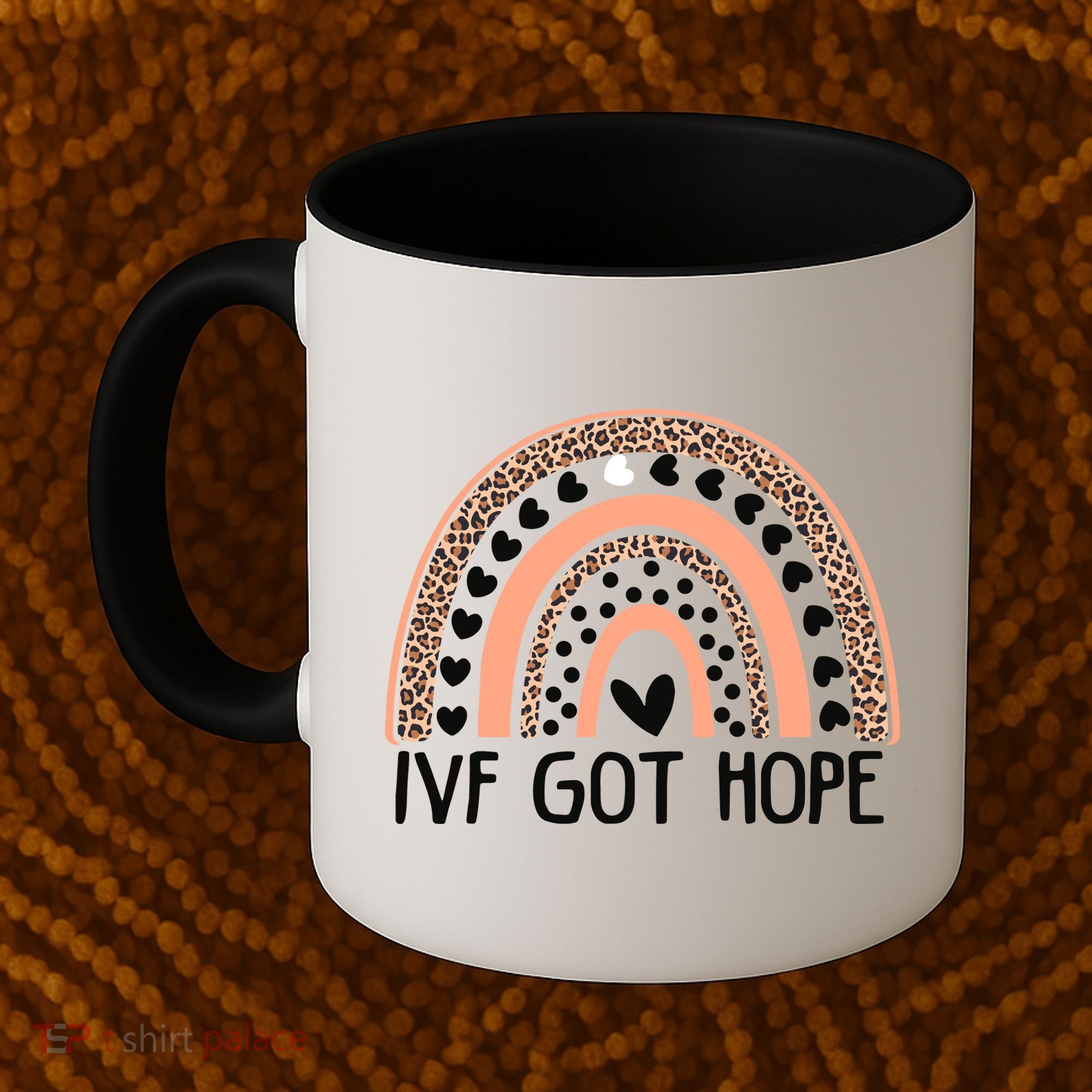 IVF Got Hope Inspiration Rainbow IVF Mom Fertility Surrogate Coffee Mug