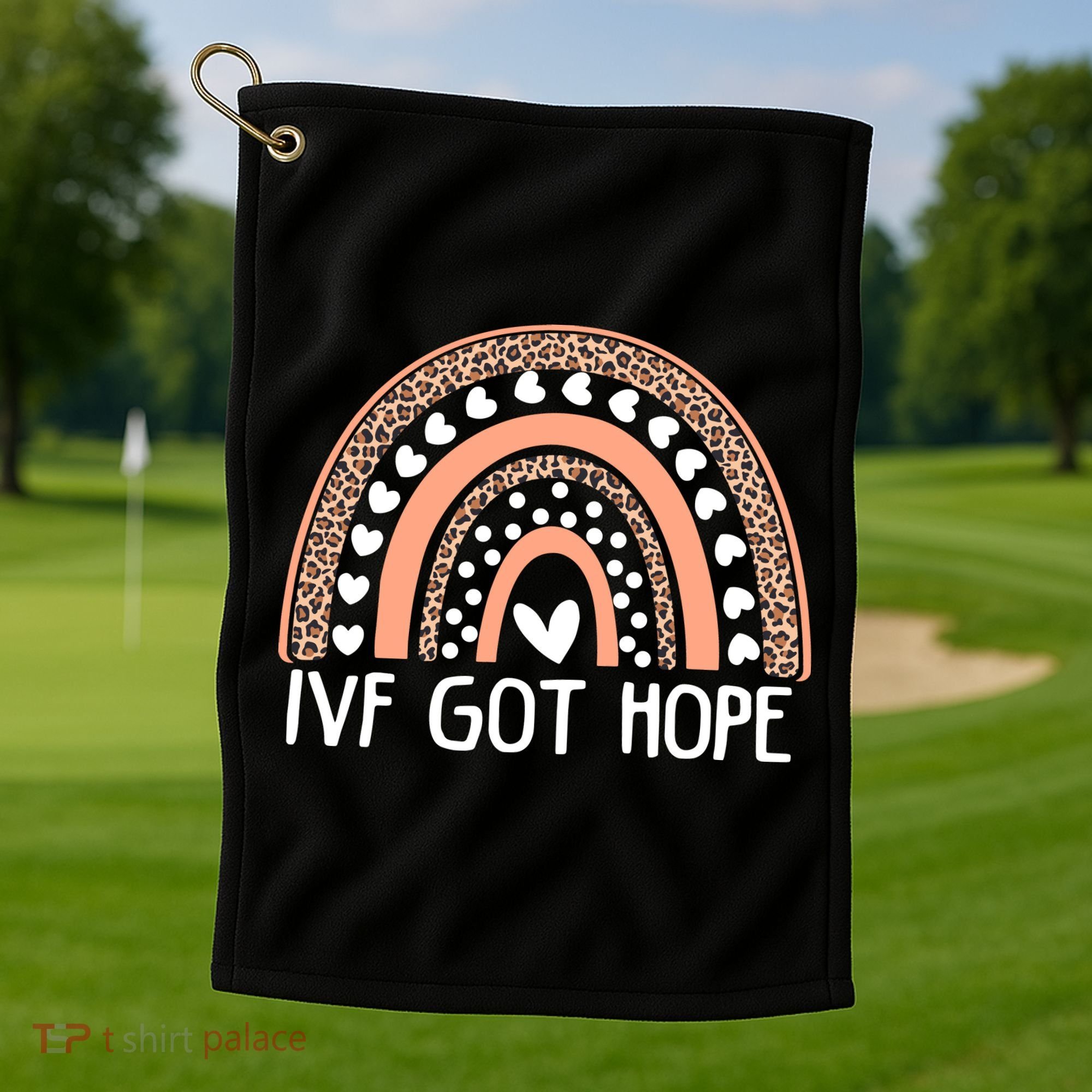 IVF Got Hope Inspiration Rainbow IVF Mom Fertility Surrogate Golf Towel