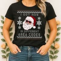 I Got Hos In Different Area Codes Funny Christmas Sweater Women's T-Shirt thumb 2