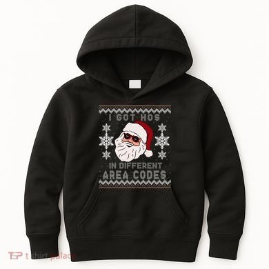 I Got Hos In Different Area Codes Funny Christmas Sweater Kids Hoodie