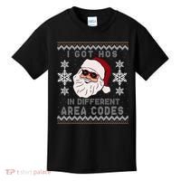 I Got Hos In Different Area Codes Funny Christmas Sweater Kids T-Shirt thumb 0