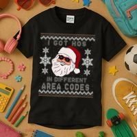 I Got Hos In Different Area Codes Funny Christmas Sweater Kids T-Shirt thumb 3