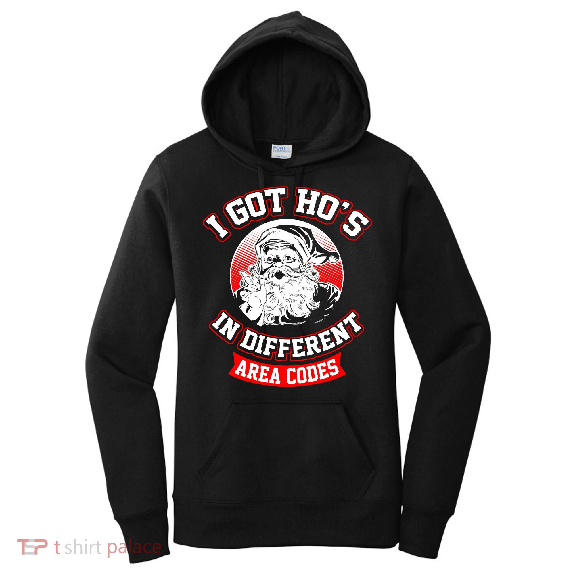 I Got Hos In Different Area Codes Christmas Gift Santa Women's Hoodie