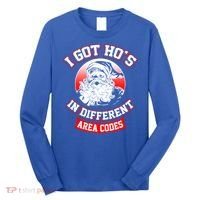I Got Hos In Different Area Codes Christmas Gift Santa Long Sleeve Shirt thumb 0