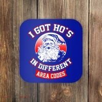 I Got Hos In Different Area Codes Christmas Gift Santa Coaster thumb 0