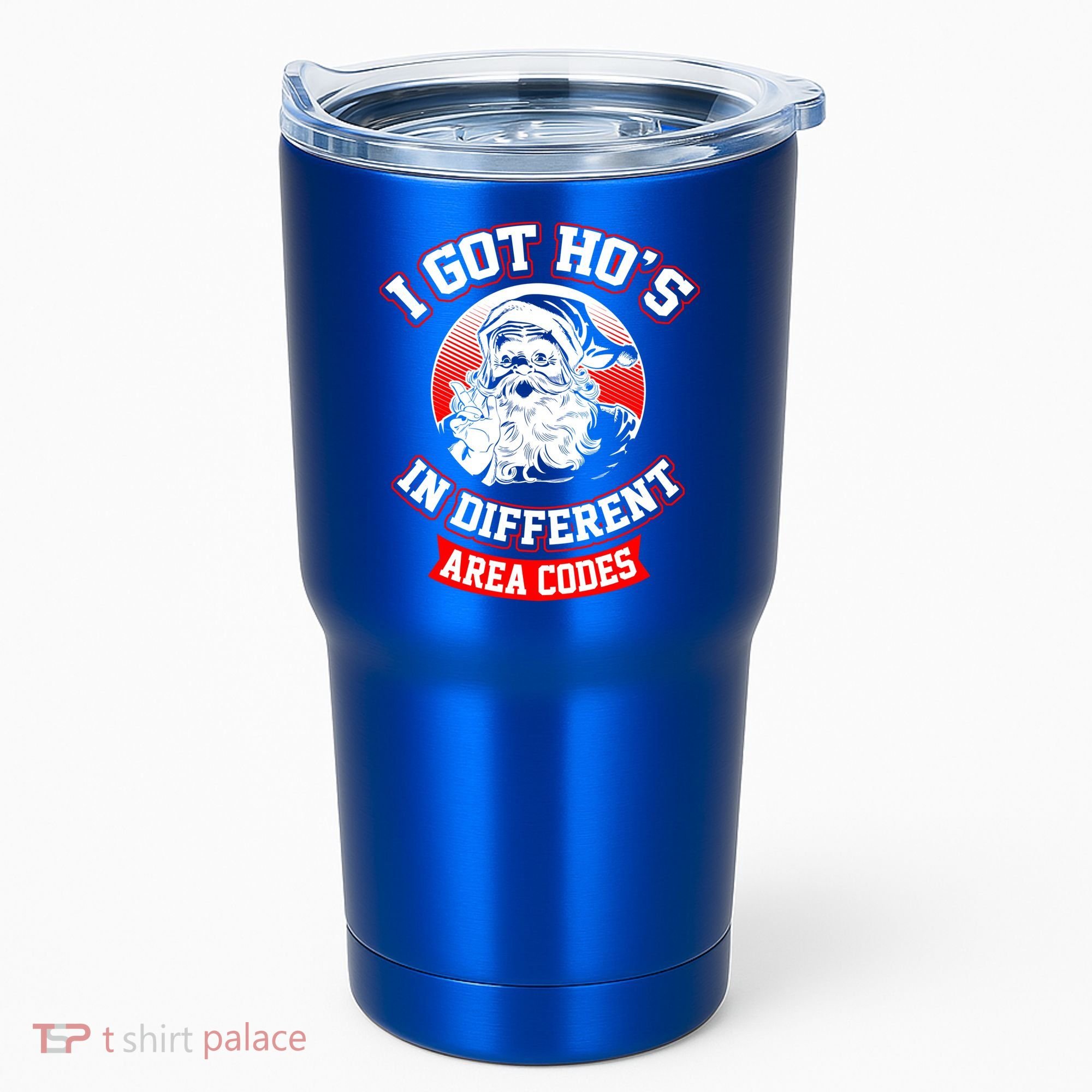 I Got Hos In Different Area Codes Christmas Gift Santa Tumbler