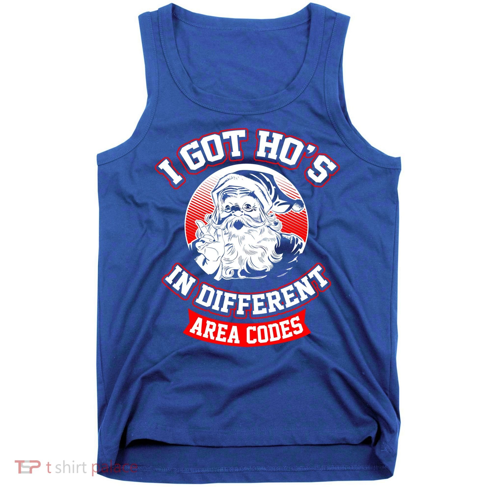 I Got Hos In Different Area Codes Christmas Gift Santa Tank Top
