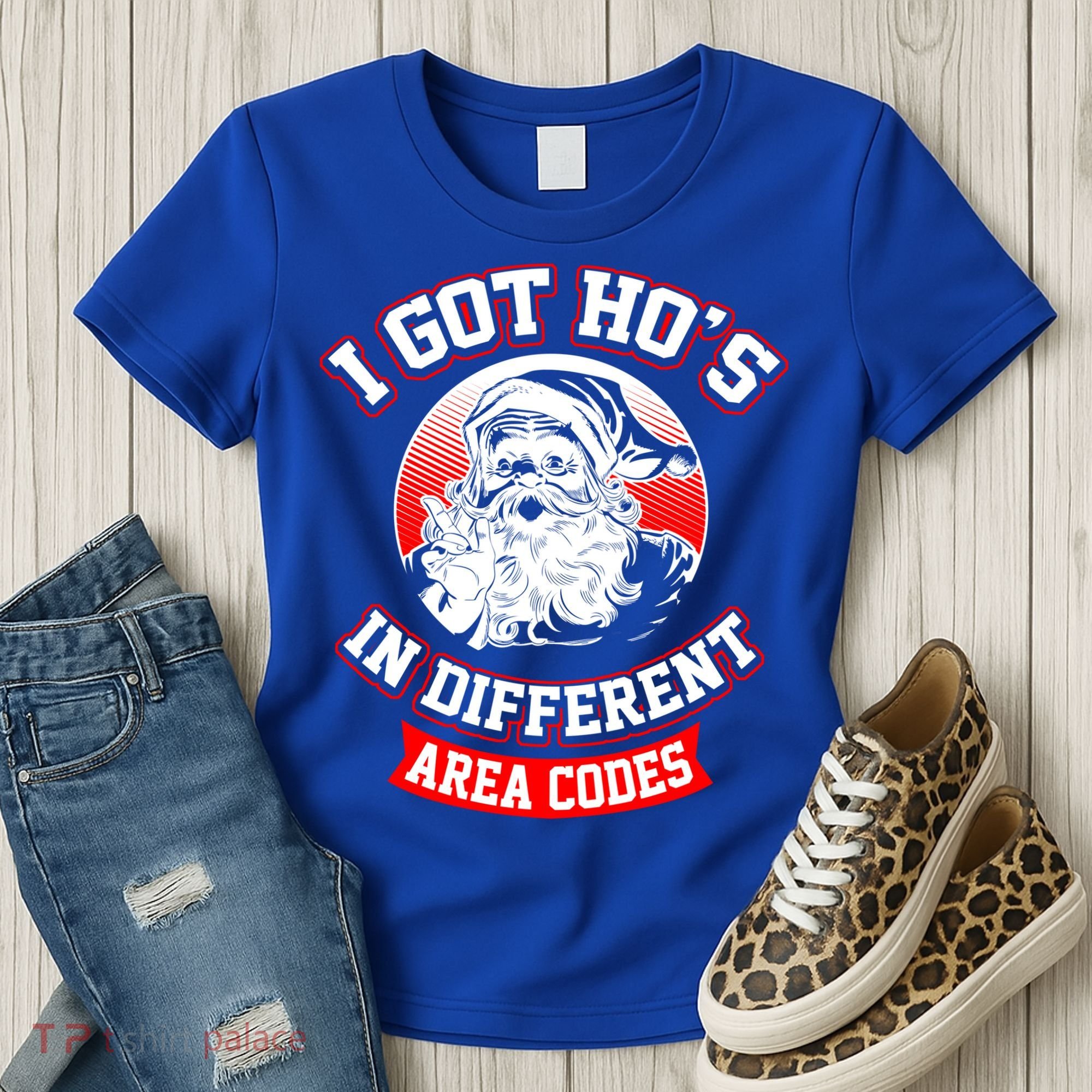 I Got Hos In Different Area Codes Christmas Gift Santa Women's T-Shirt