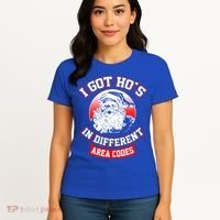 I Got Hos In Different Area Codes Christmas Gift Santa Women's T-Shirt thumb 4