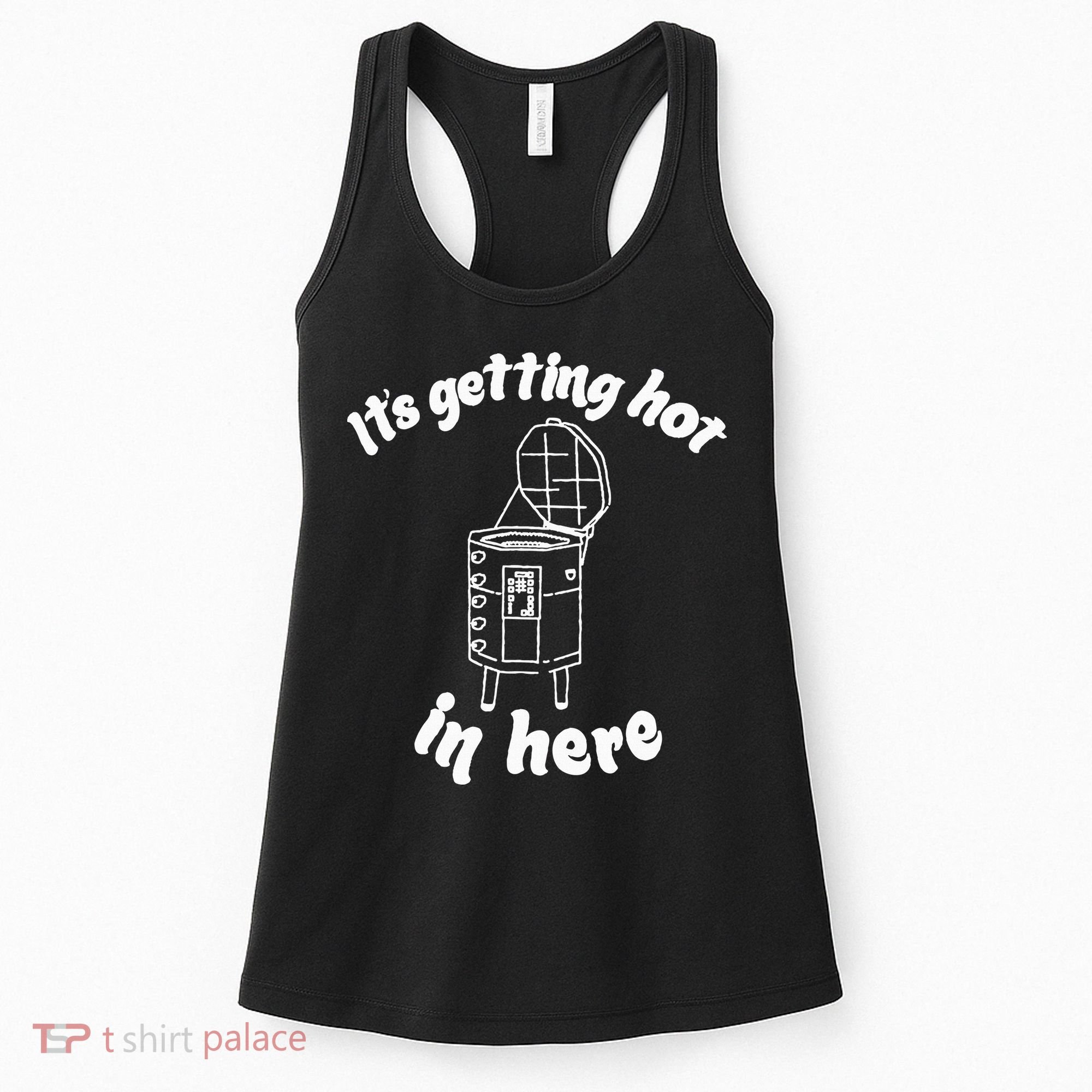 Its Getting Hot In Here Funny Kiln Ceramic Pun Art Teacher Women's Tank Top