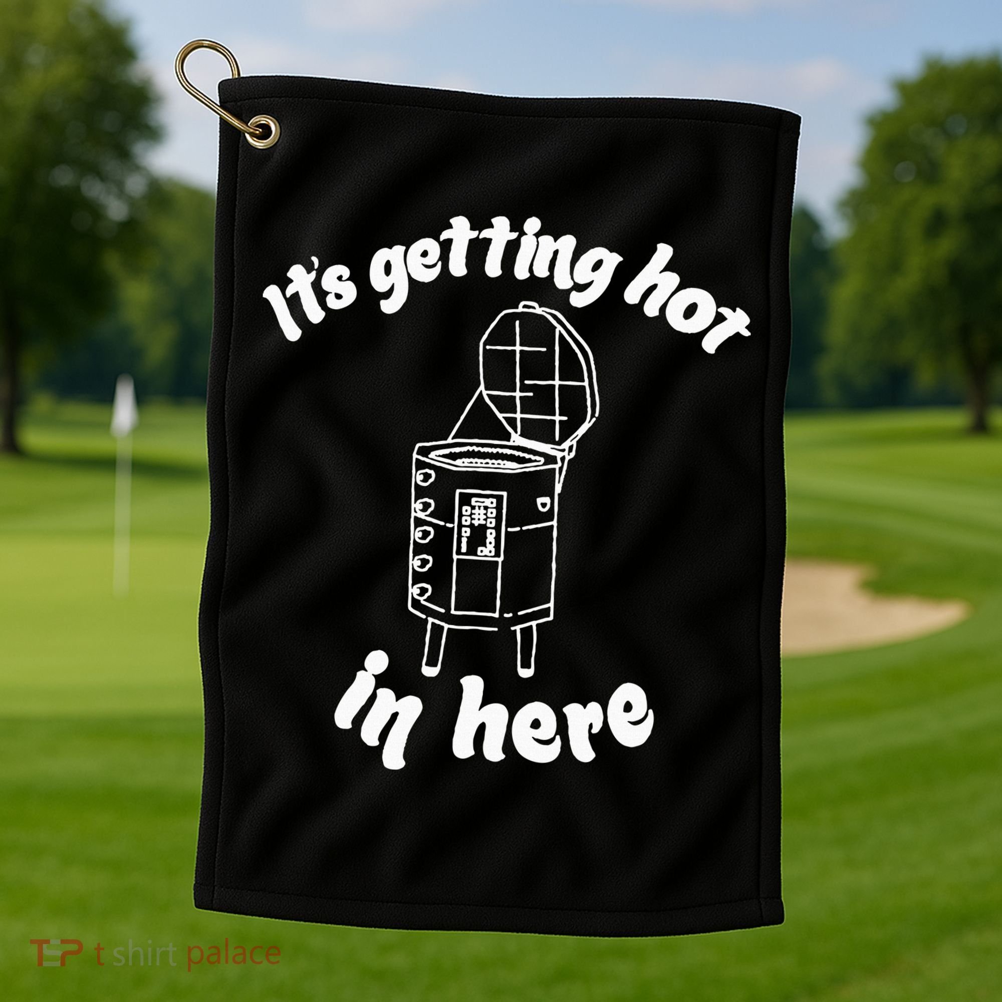 Its Getting Hot In Here Funny Kiln Ceramic Pun Art Teacher Golf Towel