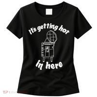 Its Getting Hot In Here Funny Kiln Ceramic Pun Art Teacher Women's T-Shirt thumb 0