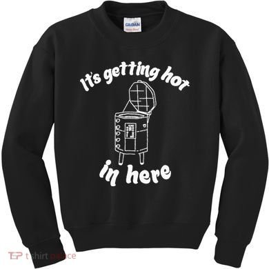 Its Getting Hot In Here Funny Kiln Ceramic Pun Art Teacher Kids Sweatshirt