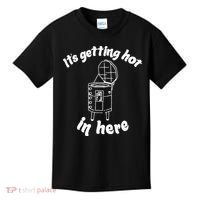 Its Getting Hot In Here Funny Kiln Ceramic Pun Art Teacher Kids T-Shirt thumb 0