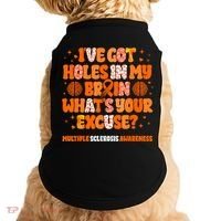 I've Got Holes In My Brain Multiple Sclerosis Awareness MS Doggie Tank thumb 0