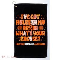 I've Got Holes In My Brain Multiple Sclerosis Awareness MS Golf Towel thumb 0