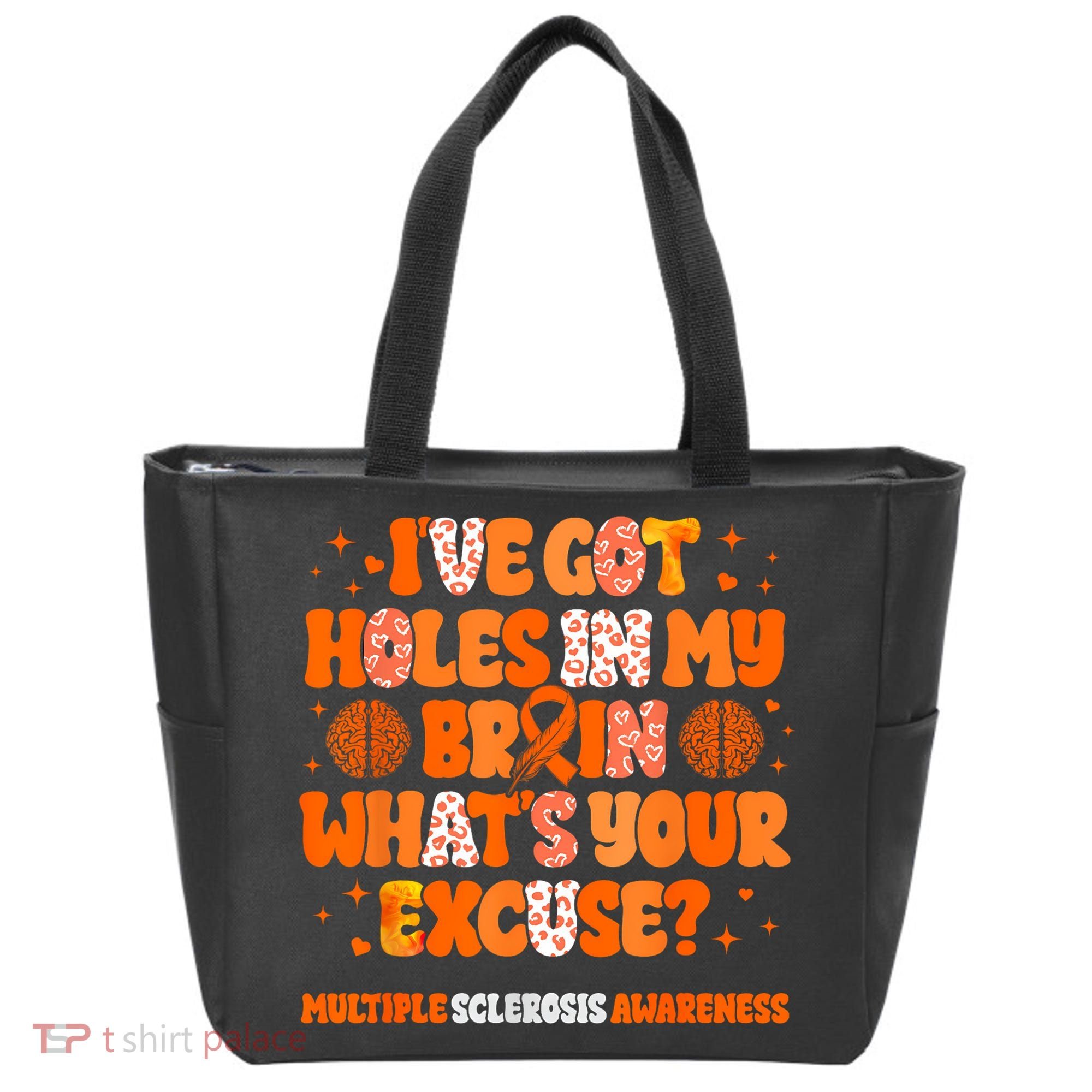 I've Got Holes In My Brain Multiple Sclerosis Awareness MS Tote Bag
