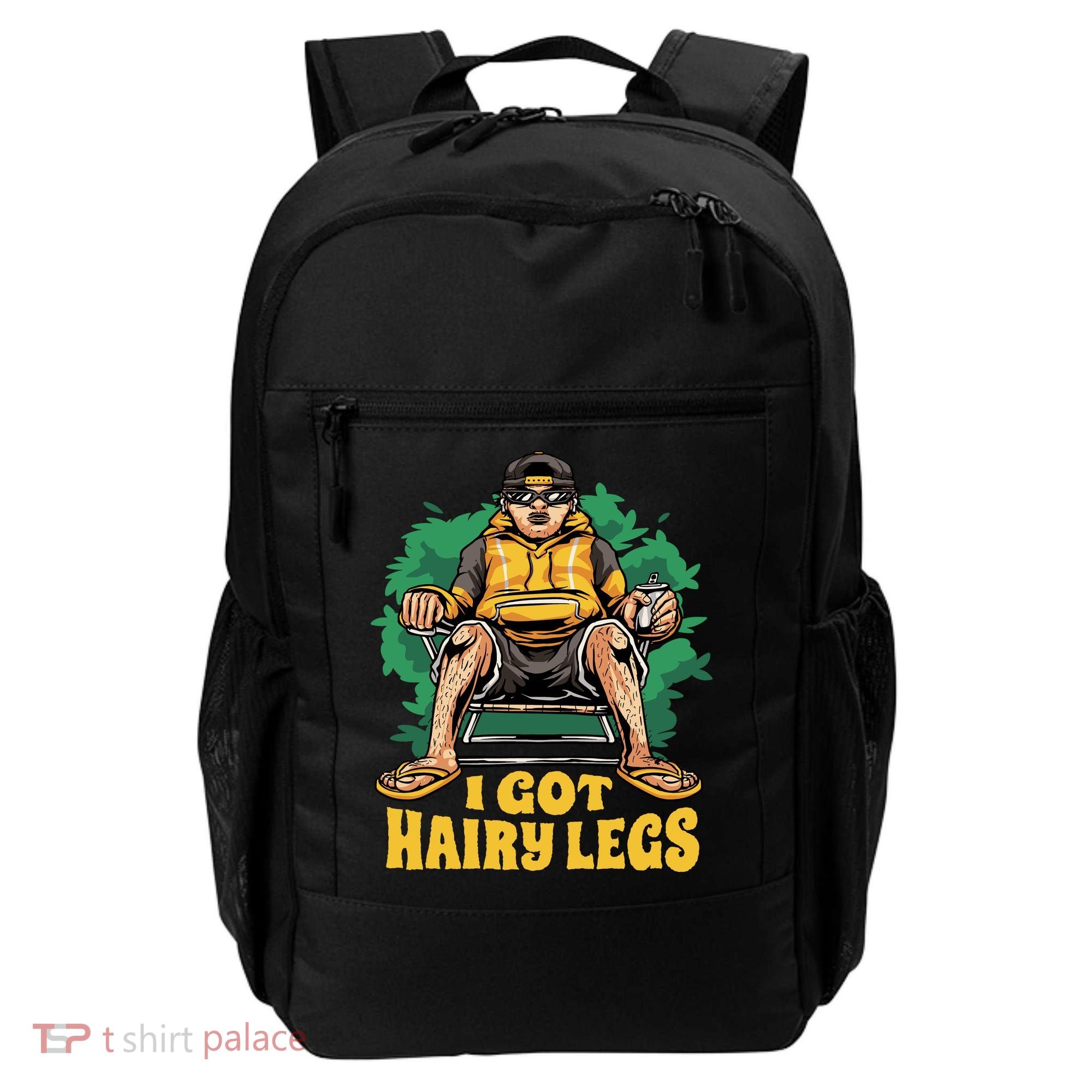 I Got Hairy Legs Backpack