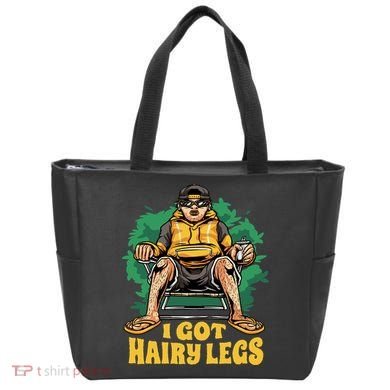 I Got Hairy Legs Tote Bag