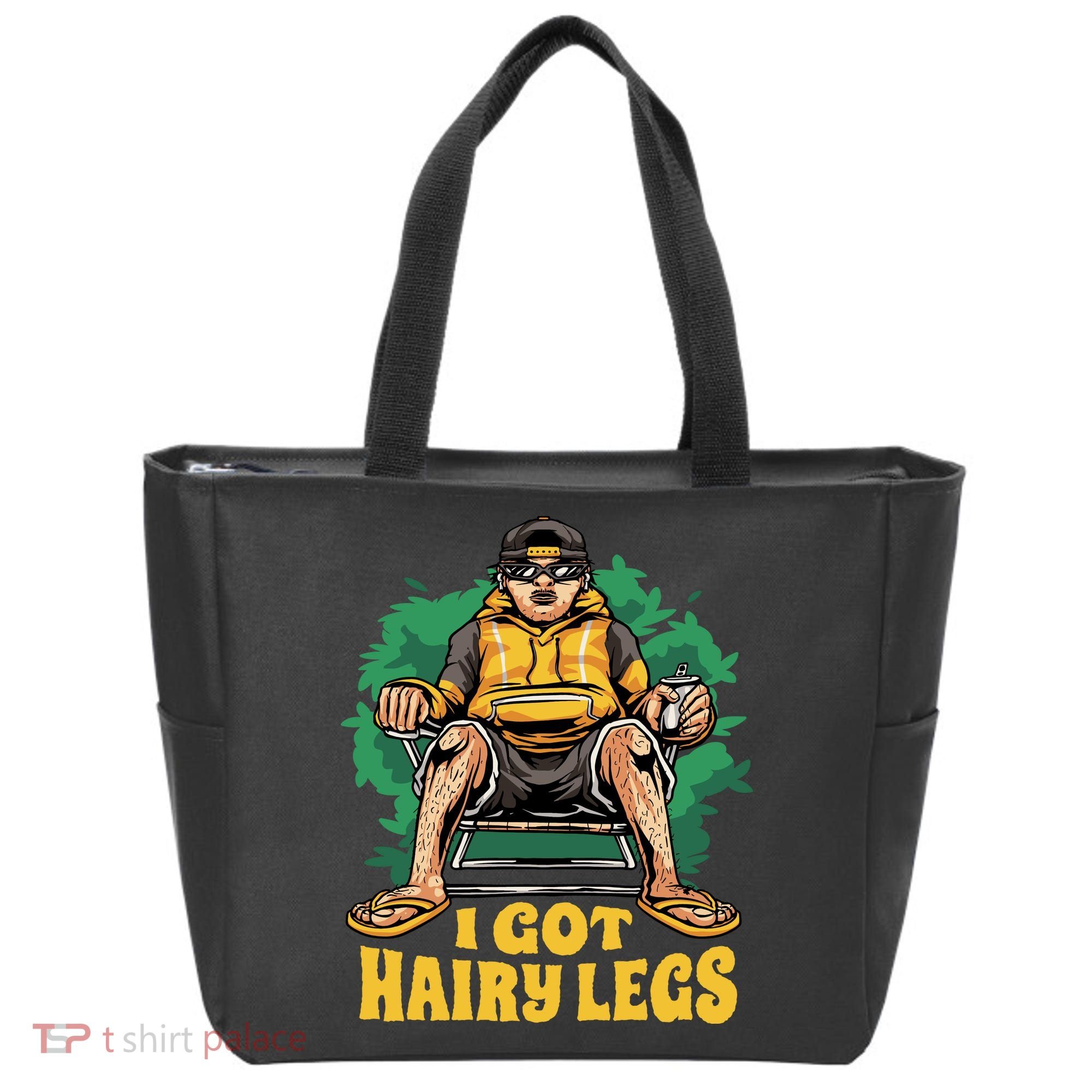 I Got Hairy Legs Tote Bag