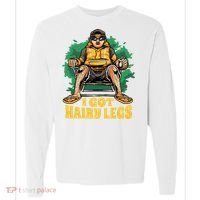 I Got Hairy Legs Comfort Colors Heavyweight Long Sleeve T-Shirt thumb 0