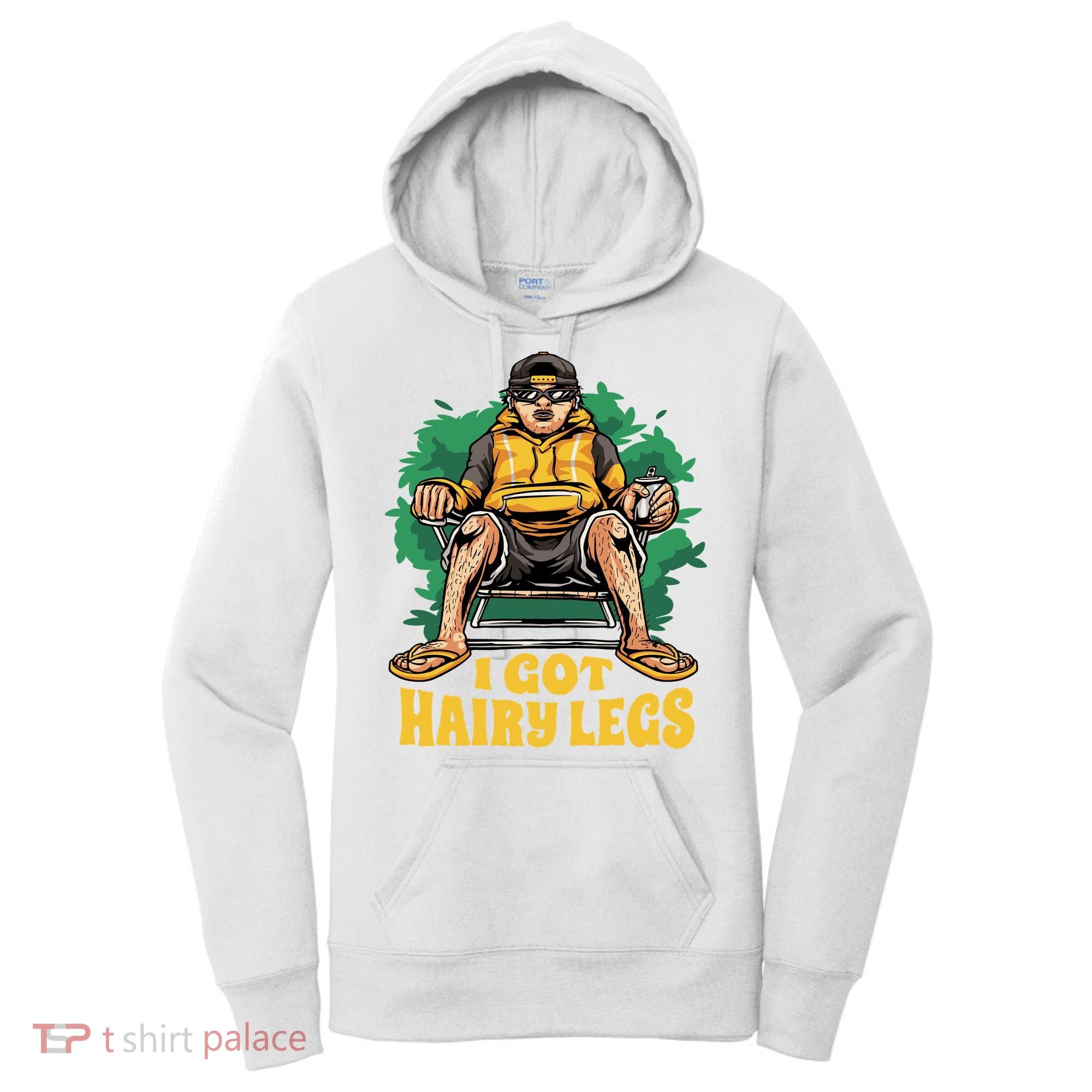 I Got Hairy Legs Women's Hoodie