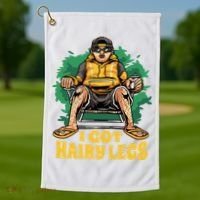 I Got Hairy Legs Golf Towel thumb 1
