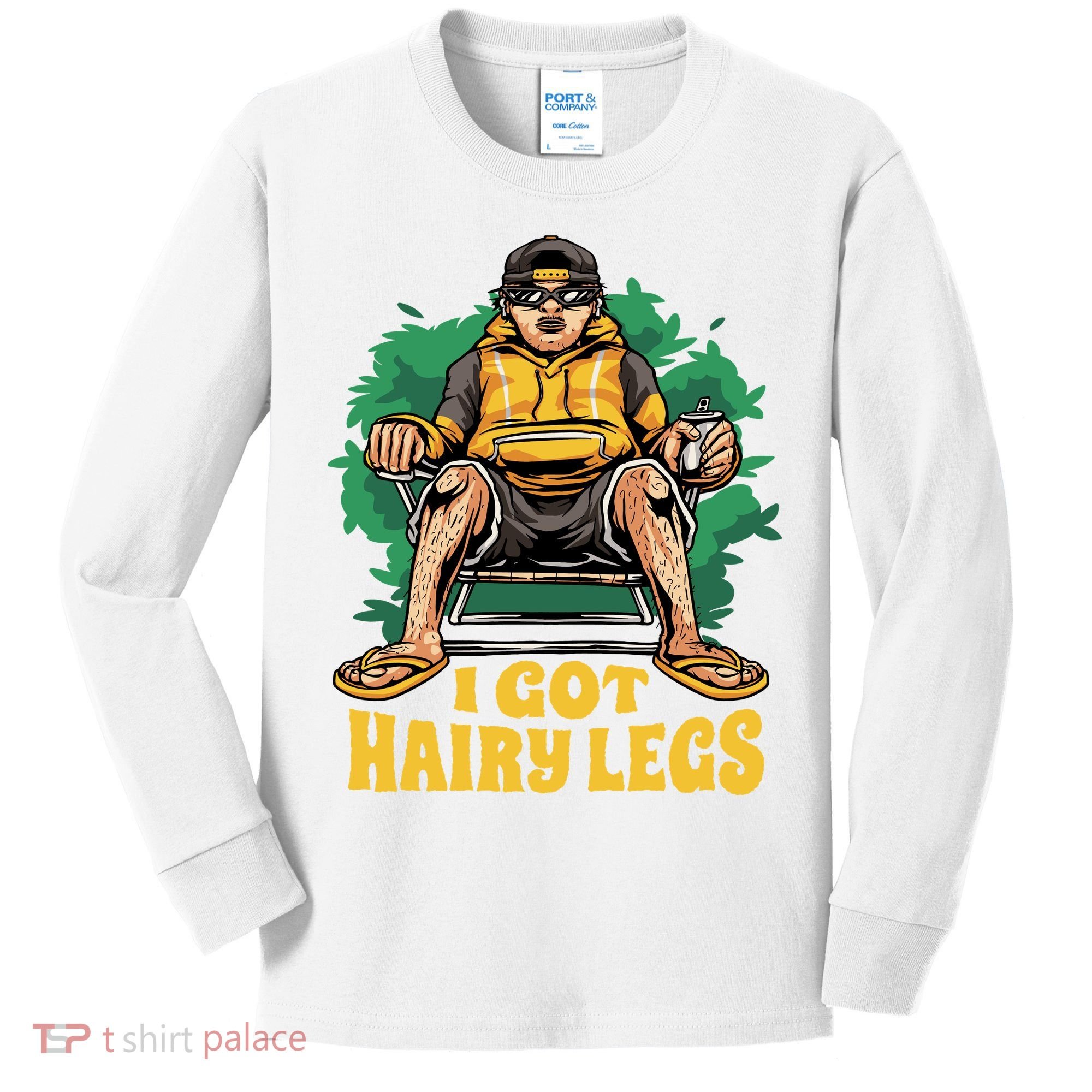 I Got Hairy Legs Kids Long Sleeve Shirt