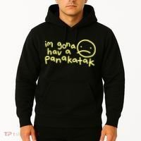 Im Gona Hav A Panakatak Hoodie thumb 2