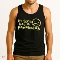 Im Gona Hav A Panakatak Tank Top thumb 3