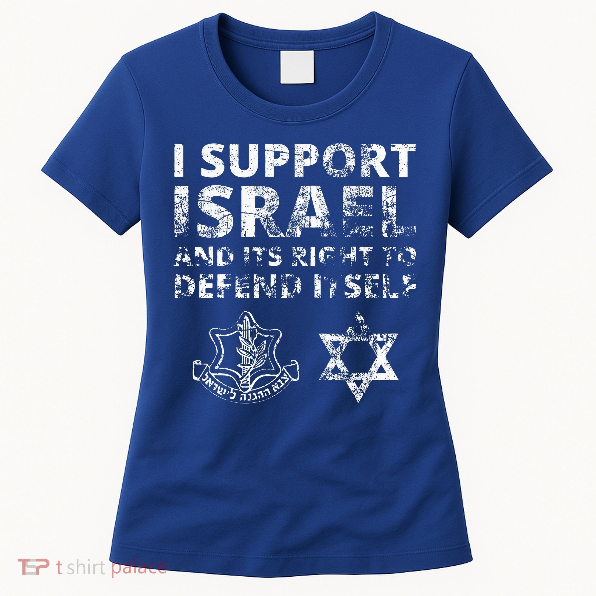 IDF Grunge I Support Israel and its Right to Defend Itself Women's T-Shirt